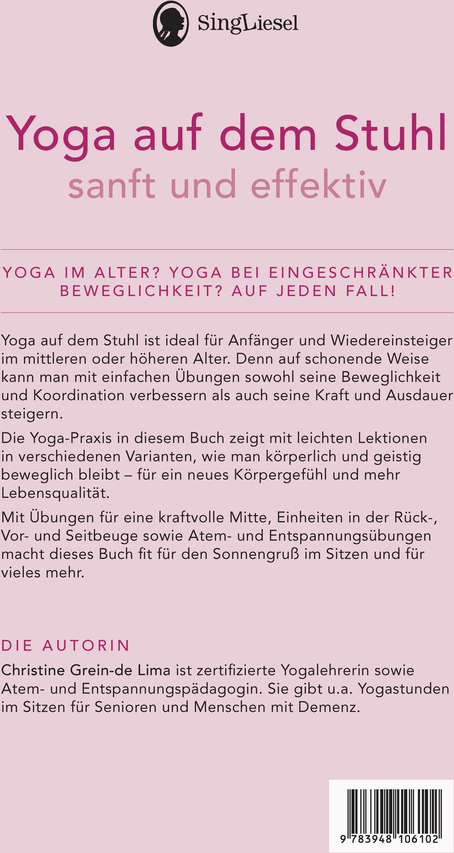 Singliesel Yoga auf dem Stuhl für Senioren (Deutsch, 2022, Christine Grein-de Lima)