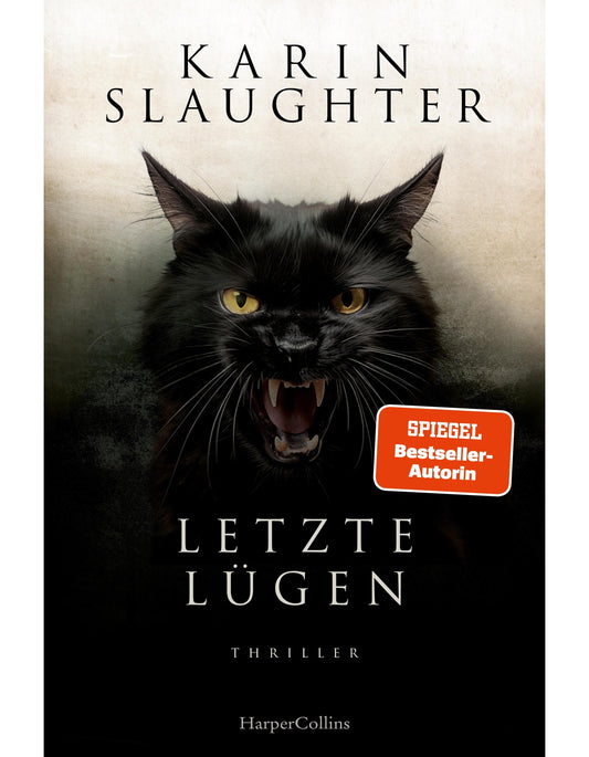 HarperCollins Slaughter:Letzte Lügen (Deutsch, 2024, Karin Slaughter)