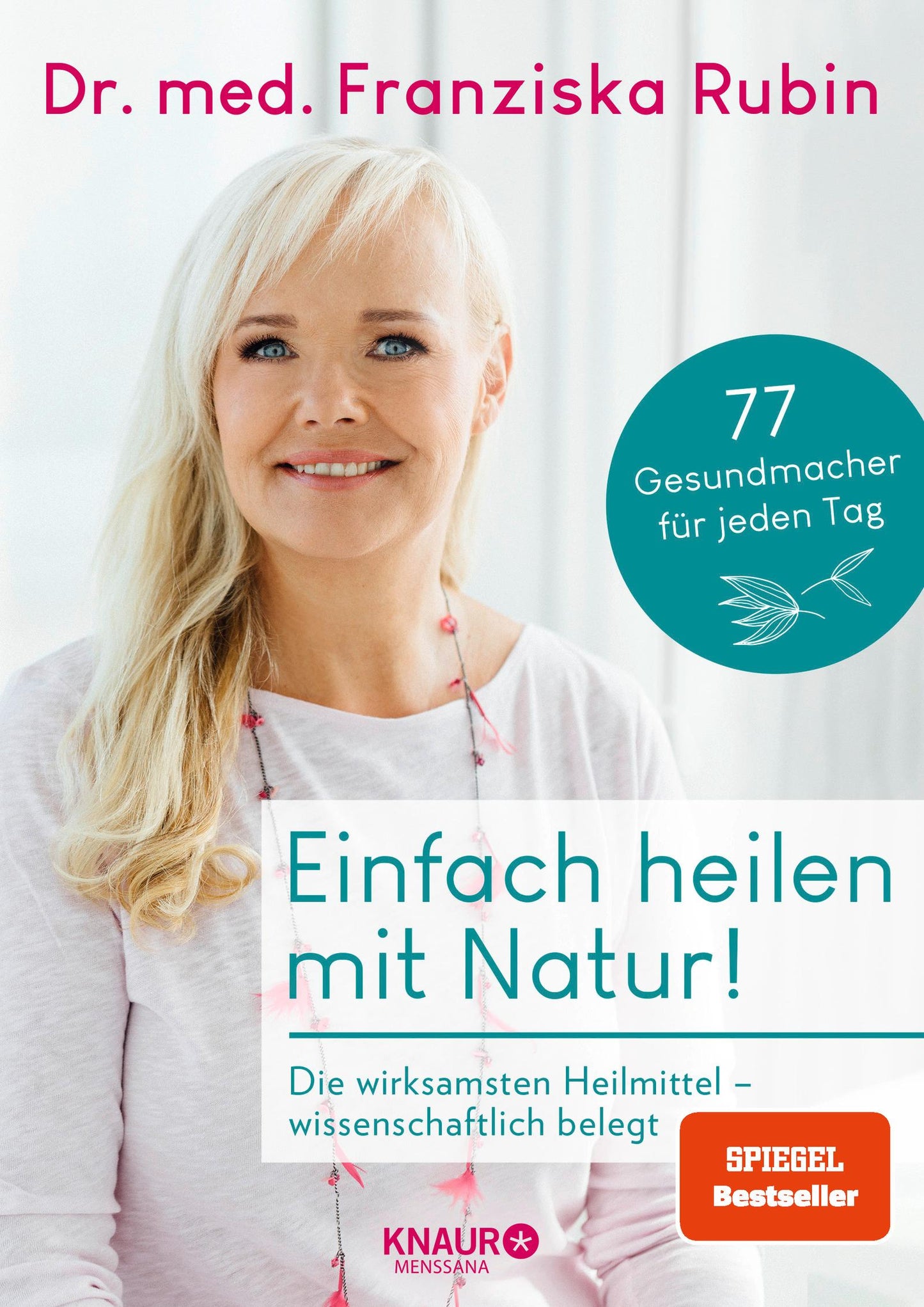 Droemer Knaur Einfach heilen mit Natur! (Deutsch, 2022, Franziska Rubin)
