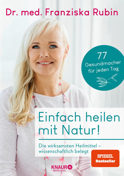 Droemer Knaur Einfach heilen mit Natur! (Deutsch, 2022, Franziska Rubin)