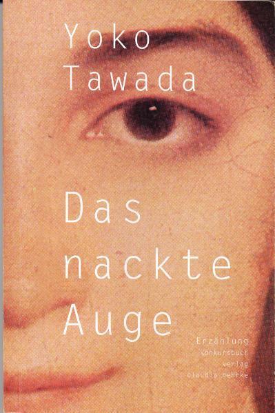 Das nackte Auge (Yoko Tawada)