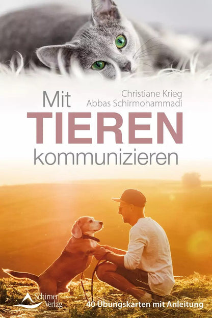 Schirner Mit Tieren kommunizieren (Deutsch, 2022, Abbas Schirmohammadi, Christiane Krieg)