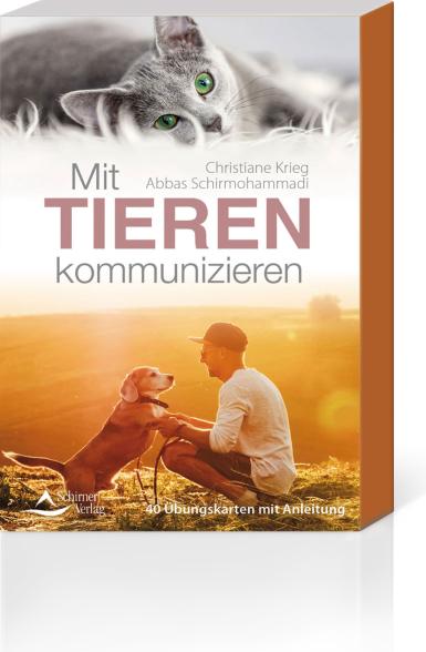 Schirner Mit Tieren kommunizieren (Deutsch, 2022, Abbas Schirmohammadi, Christiane Krieg)