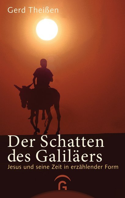 Der Schatten des Galiläers, Sonderausgabe (Gerd Theißen)