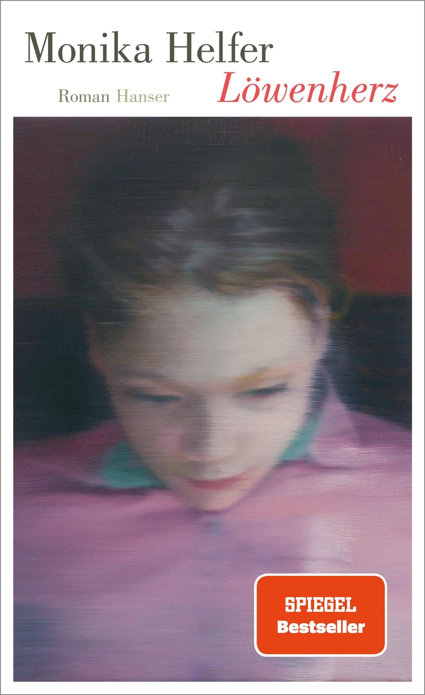 Hanser Löwenherz (Deutsch, 2022, Monika Helfer)