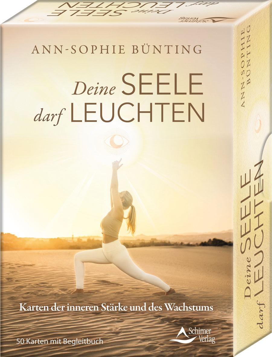 Schirner Deine Seele darf leuchten - Karten der inneren Stärke und des Wachstums (Deutsch, 2021, Ann-Sophie Bünting)
