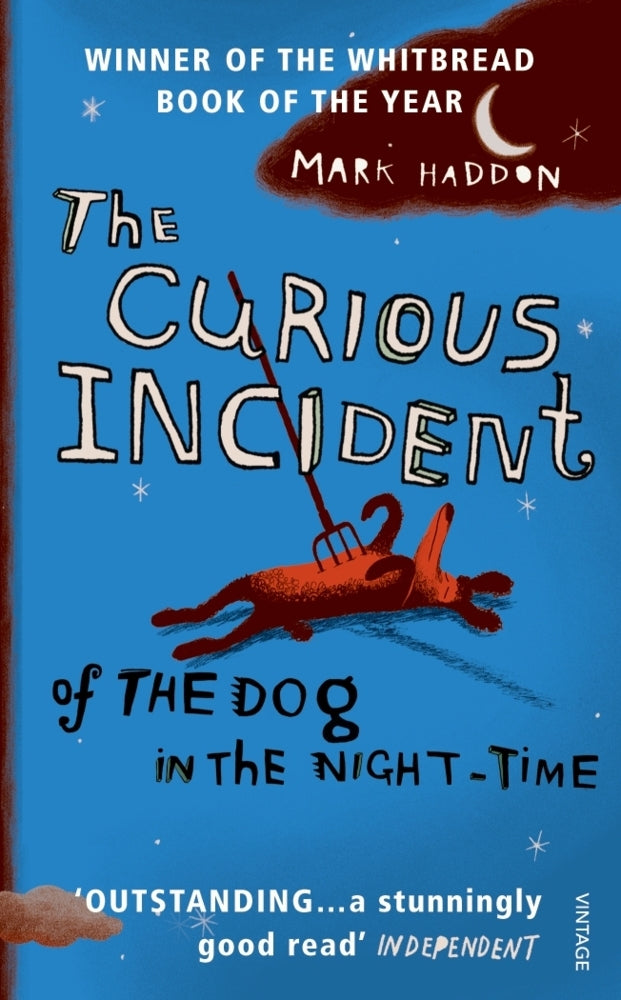 The Curious Incident of the Dog in the Night-Time (Mark Haddon)