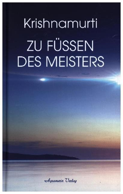 Zu Füßen des Meisters (Jiddu Krishnamurti)