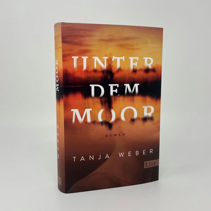 List Unter dem Moor (Deutsch, 2024, Tanja Weber)