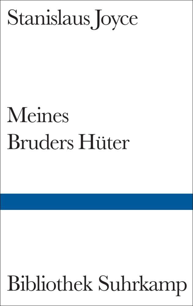 Meines Bruders Hüter (Stanislaus Joyce)