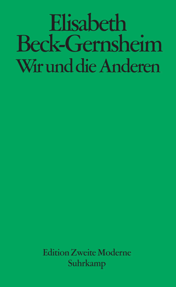 Wir und die Anderen (Elisabeth Beck-Gernsheim)
