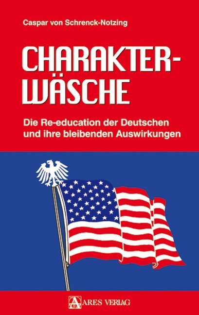Charakterwäsche (Caspar Von Schrenck-Notzing)