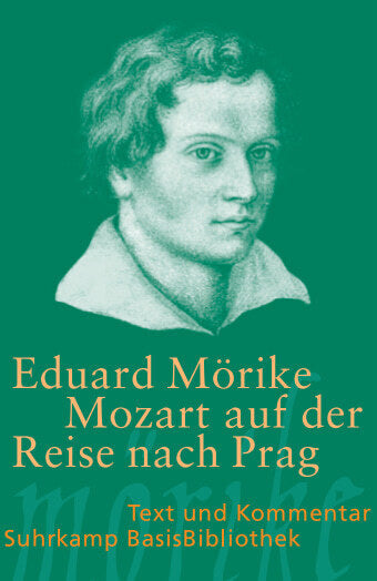 Mozart auf der Reise nach Prag (Eduard Mörike)