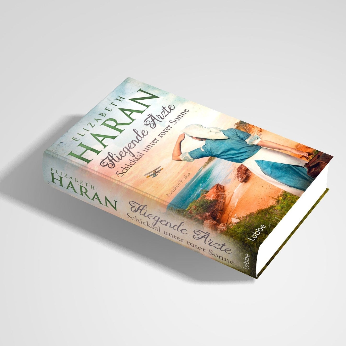 Lübbe Paperback Fliegende Ärzte - Schicksal unter roter Sonne (Deutsch, 2024, Elizabeth Haran)