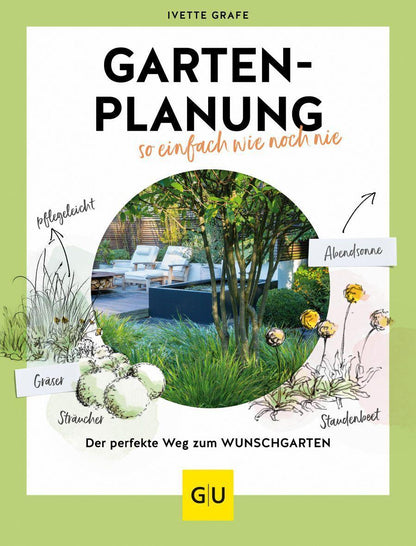 GU Gartenplanung so einfach wie noch nie (Deutsch, 2023, Ivette Grafe)