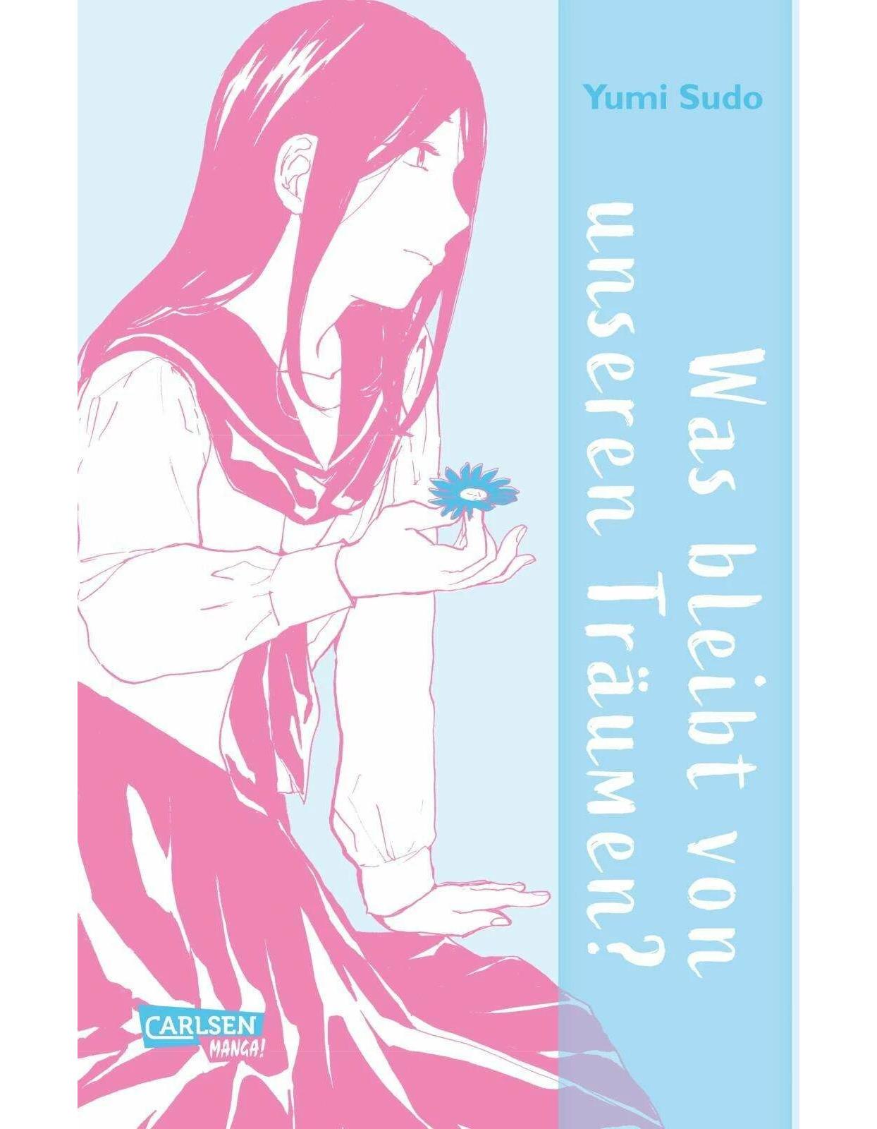 Carlsen Was bleibt von unseren Träumen? (Deutsch, 2024, Yumi Sudo, Lasse Christian Christiansen, Nadja Stutterheim)