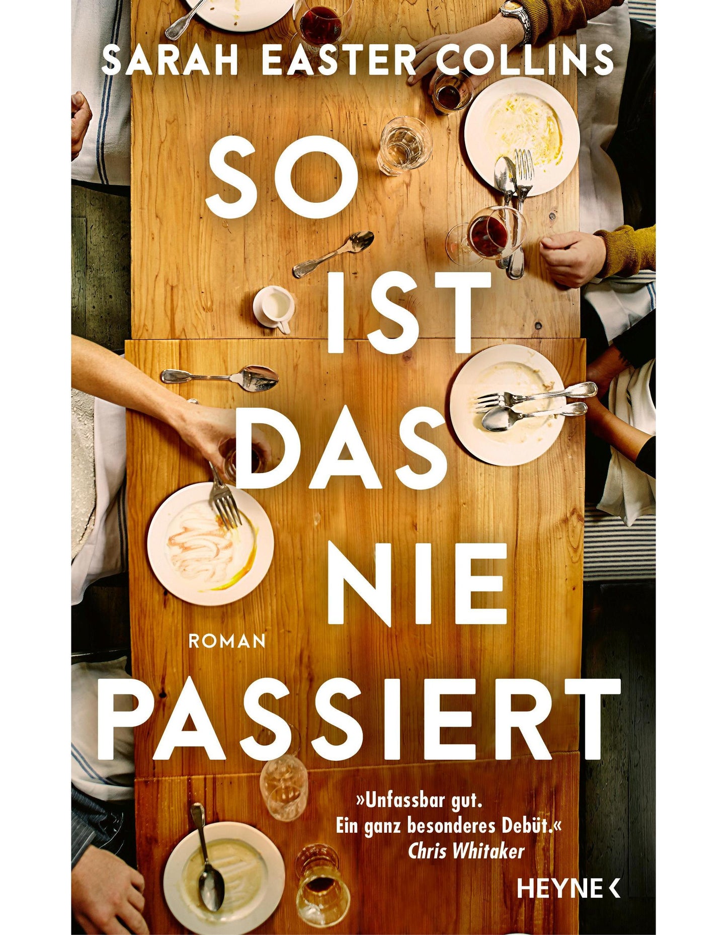 Heyne So ist das nie passiert (Deutsch, 2024, Sarah Easter Collins)