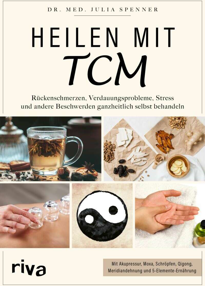 Riva Heilen mit TCM (Deutsch, 2021, Julia Spenner)