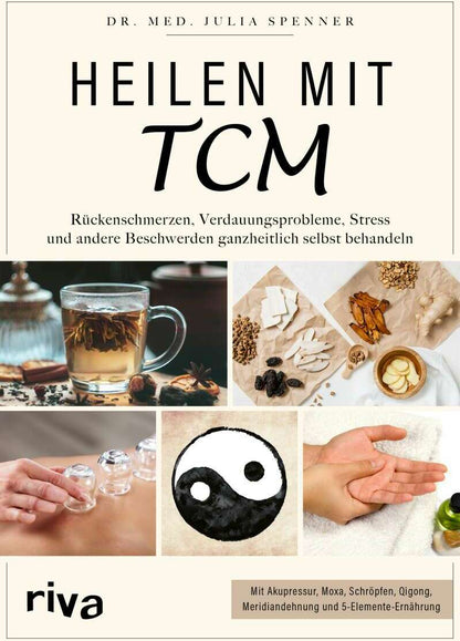 Riva Heilen mit TCM (Deutsch, 2021, Julia Spenner)