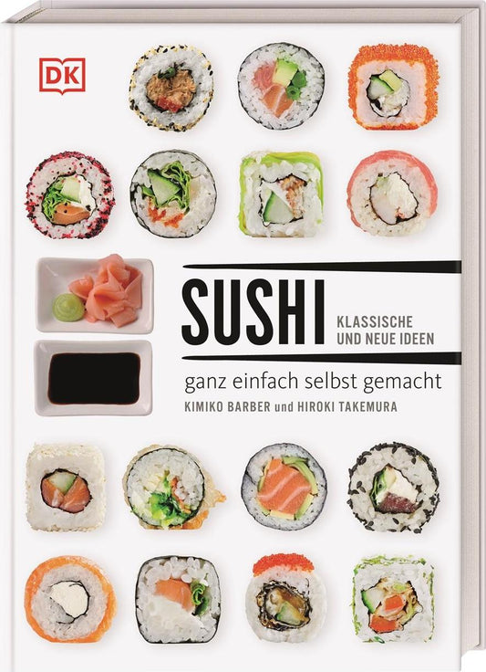 Dorling Kindersley Sushi (Deutsch, 2017, Kimiko Barber, Hiroki Takemura)