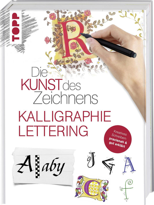 Frech Die Kunst des Zeichnens - Kalligraphie & Lettering (Deutsch, 2021, frechverlag)