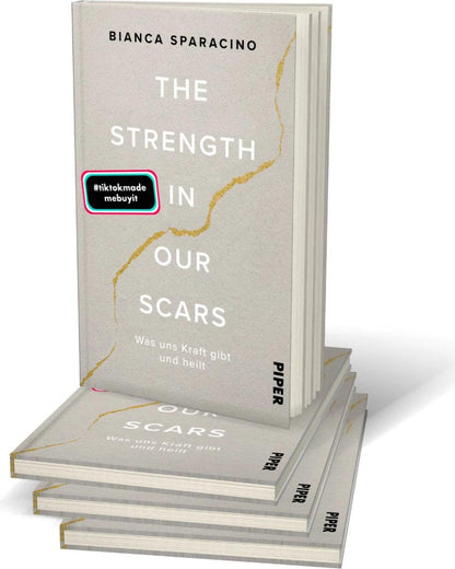 Piper The Strength In Our Scars (Deutsch, 2023, Bianca Sparacino)