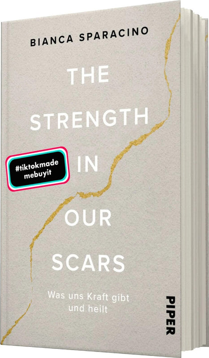 Piper The Strength In Our Scars (Deutsch, 2023, Bianca Sparacino)