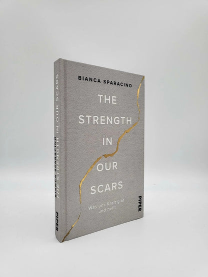 Piper The Strength In Our Scars (Deutsch, 2023, Bianca Sparacino)