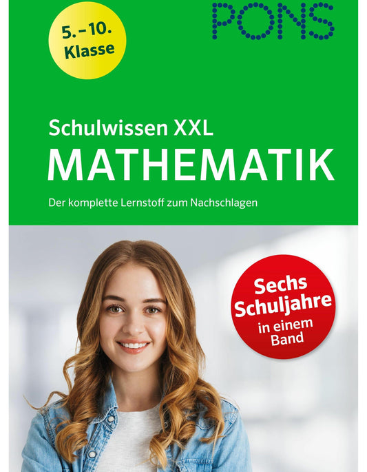 Klett PONS Schulwissen XXL Mathematik 5.-10. Klasse (Deutsch, 2024)