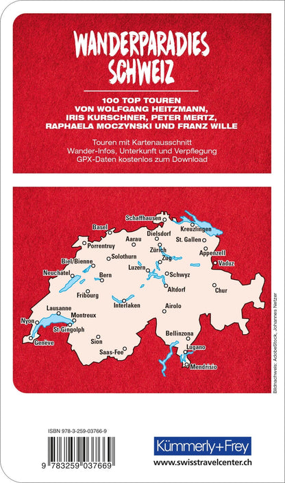 Hallwag Kümmerly+Frey Wanderparadies Schweiz Wanderführer (Deutsch, 2021, Franz Wille, Peter Mertz, Raphaela Moczynski, Iris Kürschner, Wolfgang Heitzmann)