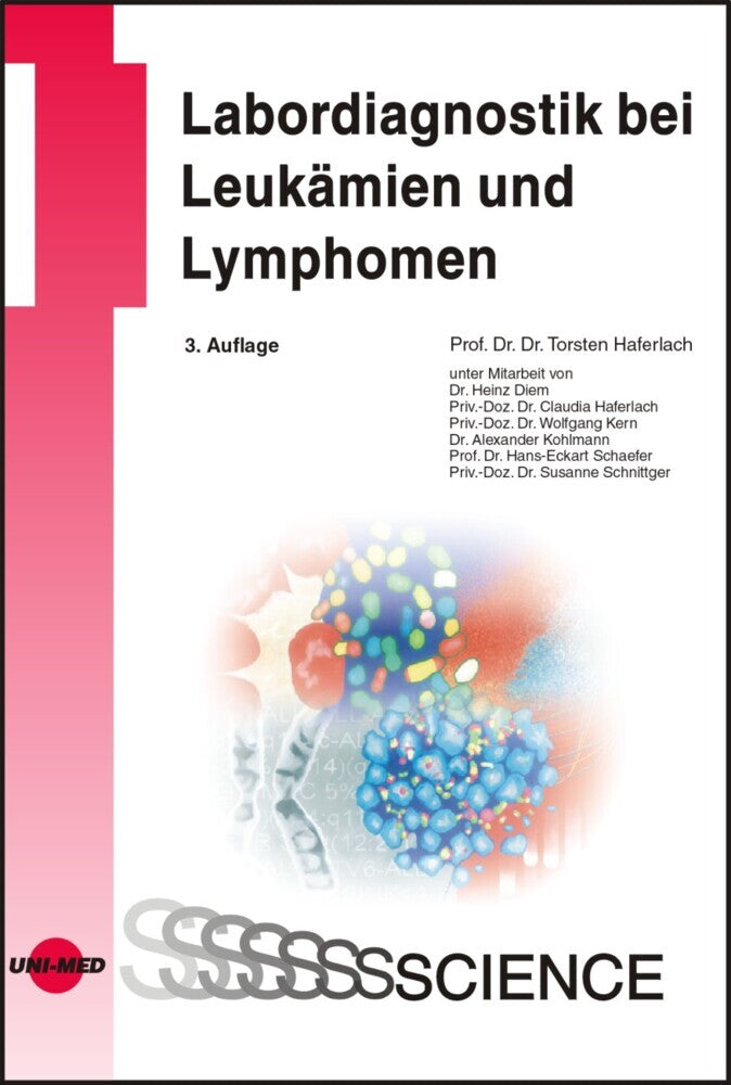 Labordiagnostik bei Leukämien und Lymphomen (Torsten Haferlach)