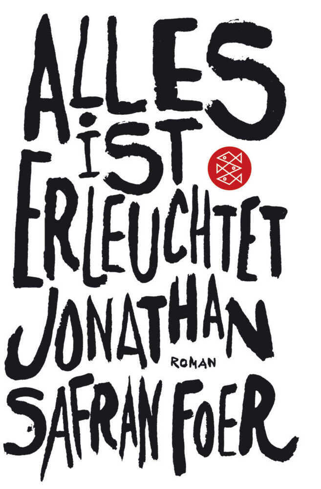 Alles ist erleuchtet (Jonathan Safran Foer)