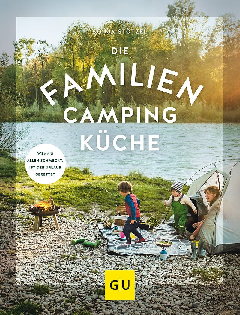 GU Die Familien-Campingküche (Deutsch, 2019, Sonja Stötzel)