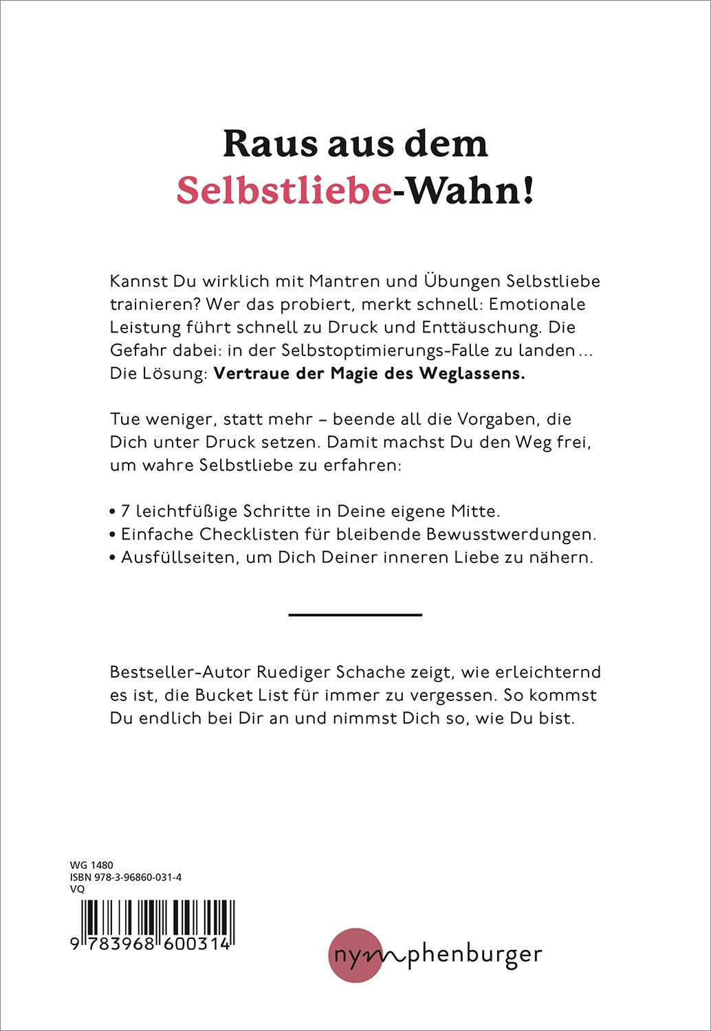 Nymphenburger Die Selbstliebe-Illusion (Deutsch, 2022, Ruediger Schache)