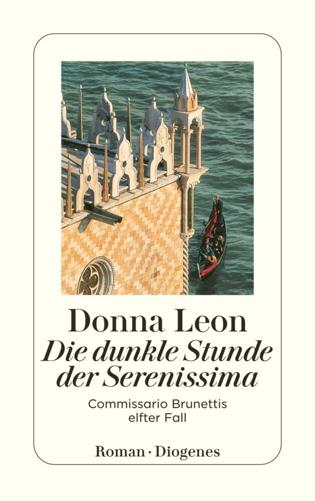 Die dunkle Stunde der Serenissima (Donna Leon)