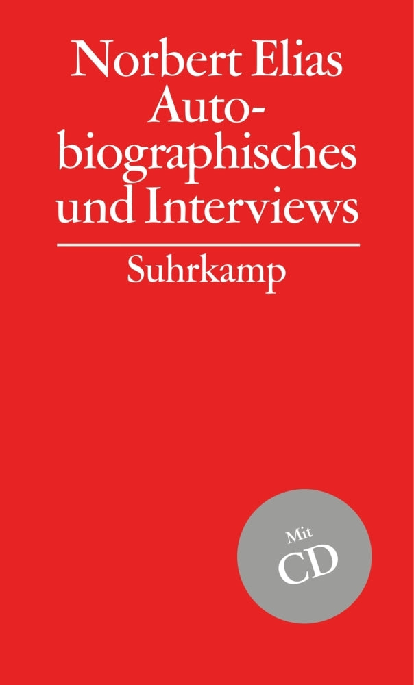 Autobiographisches und Interviews, m. Audio-CD (Norbert Elias)