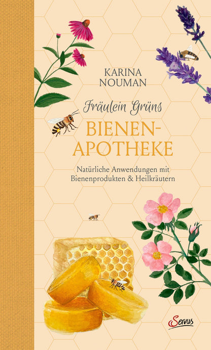Servus Fräulein Grüns Bienenapotheke (Deutsch, 2023, Karina Nouman)