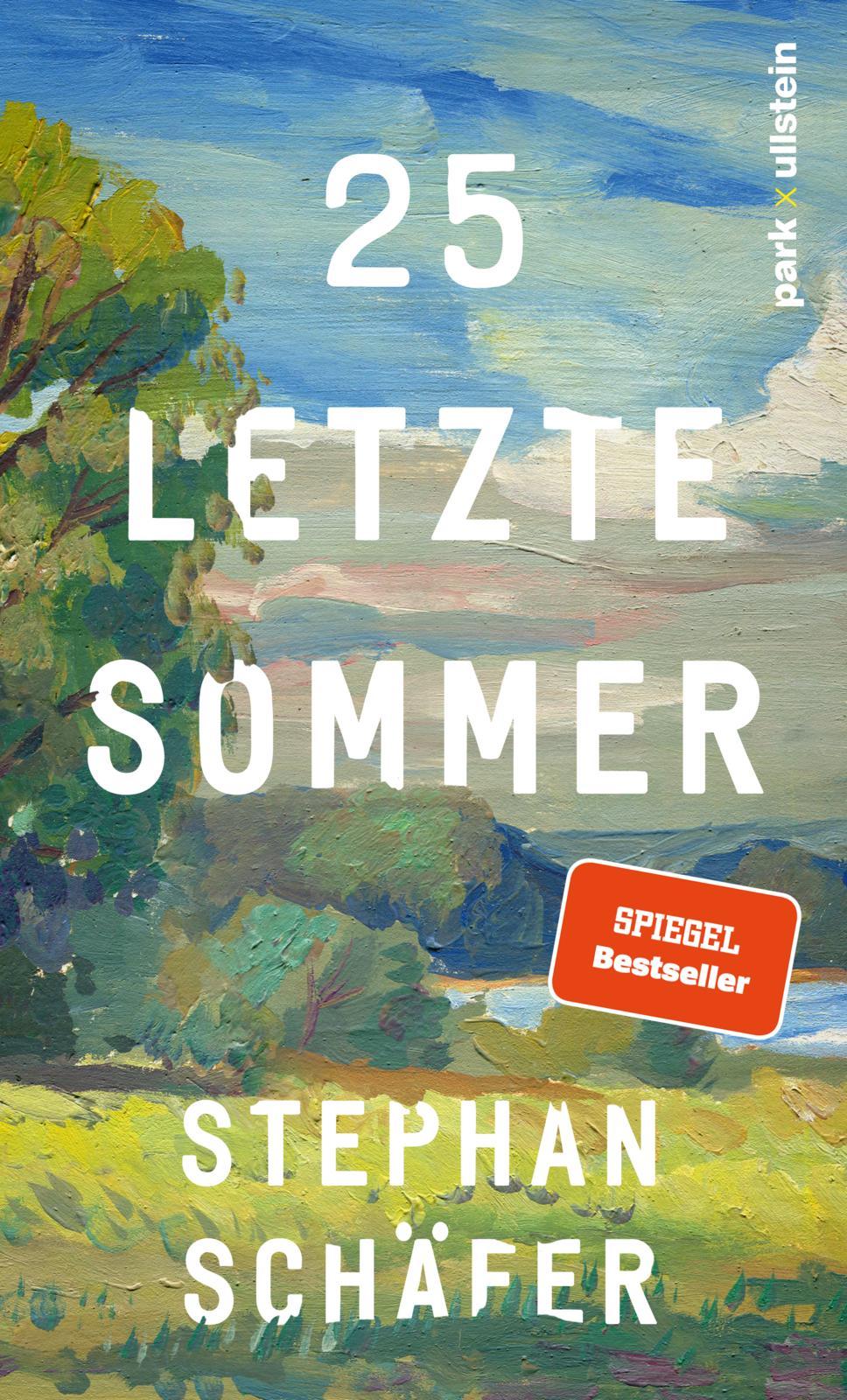 Ullstein 25 letzte Sommer (Deutsch, 2024, Stephan Schaefer)