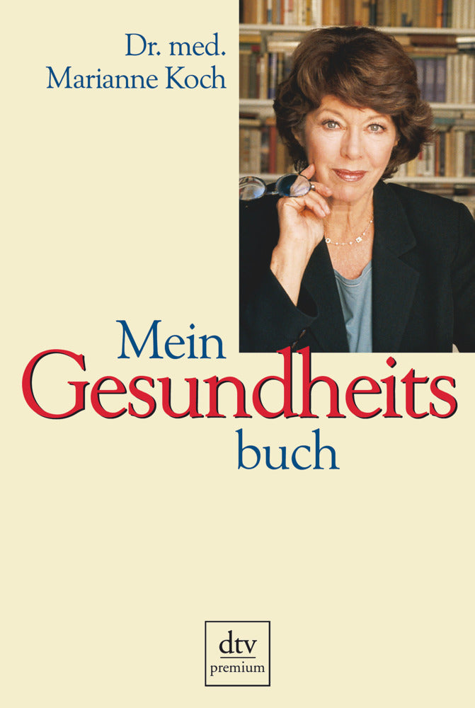 Mein Gesundheitsbuch (Marianne Koch)