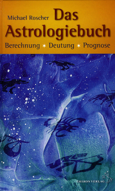 Das Astrologiebuch (Michael Roscher)