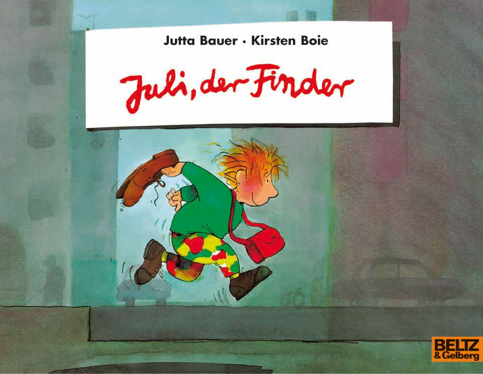 Juli, der Finder, kleine Ausgabe (Jutta Bauer)
