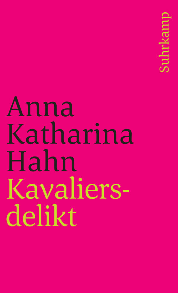 Kavaliersdelikt (Anna Katharina Hahn)