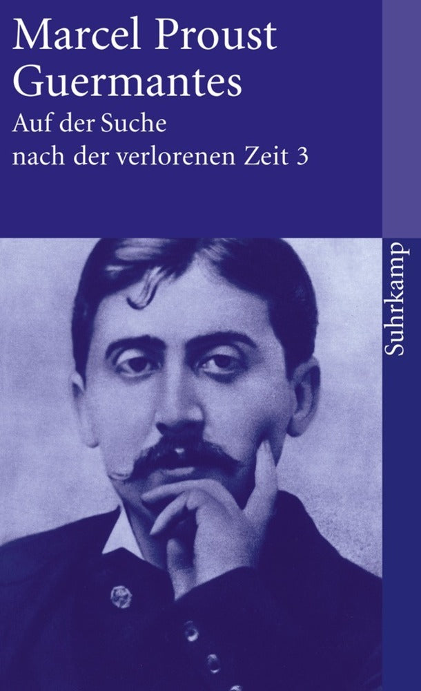 Auf der Suche nach der verlorenen Zeit.Bd.3 (Marcel Proust)