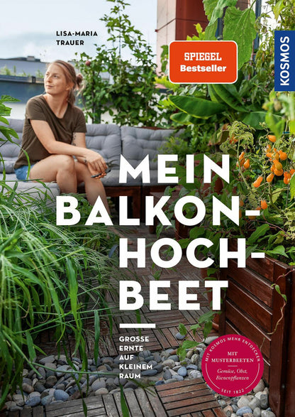 Kosmos Mein Balkon-Hochbeet (Deutsch, 2022, Lisa-Maria Trauer)