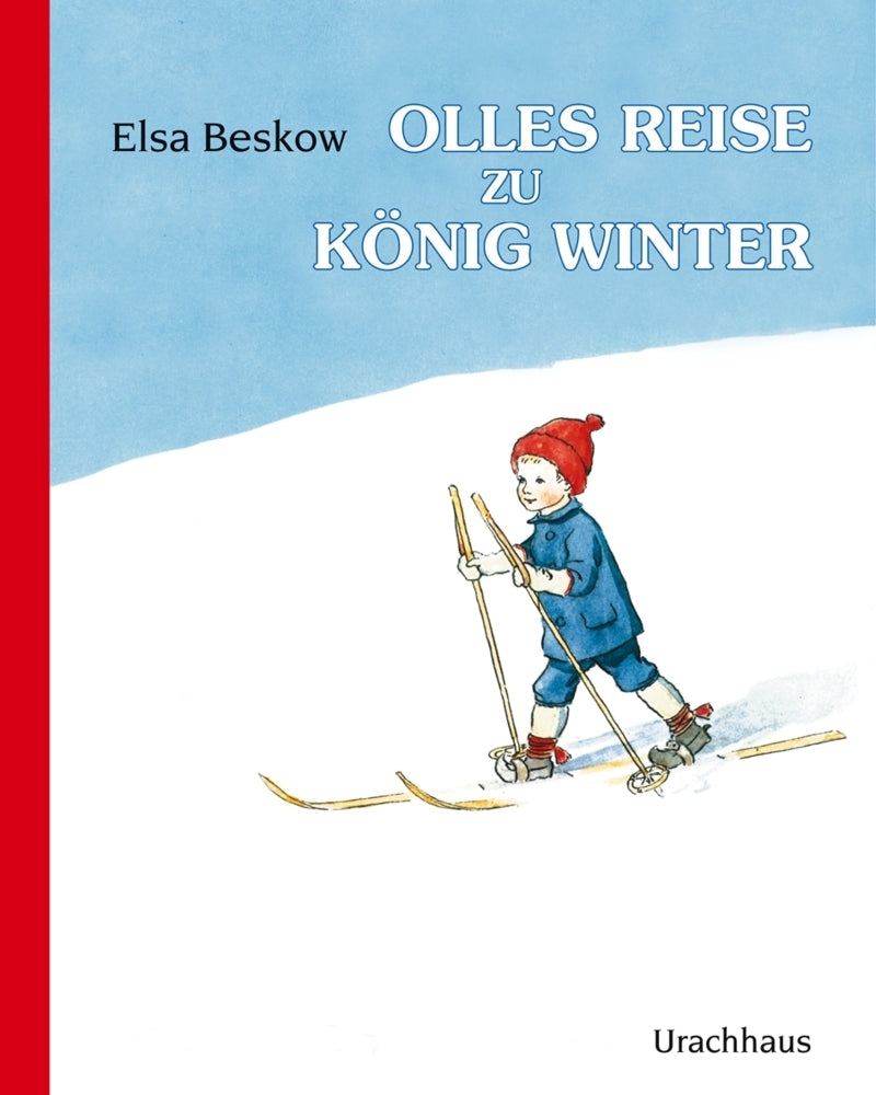 Olles Reise zu König Winter (Elsa Beskow)