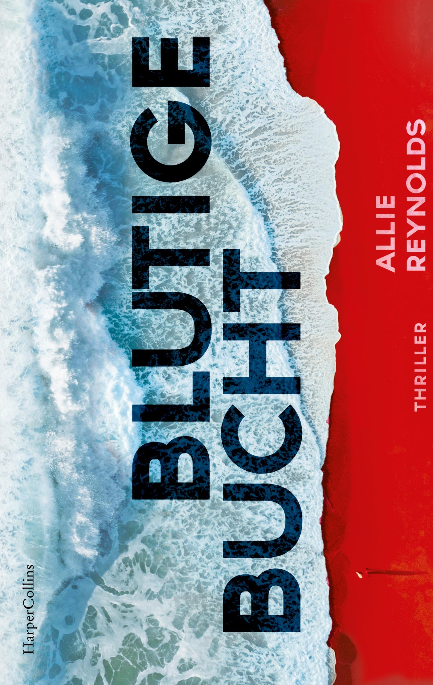 HarperCollins Blutige Bucht (Deutsch, 2023, Allie Reynolds, Sybille Uplegger)