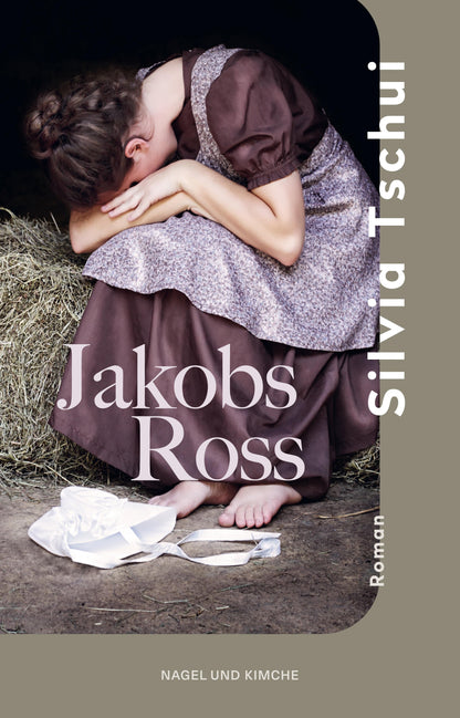 Nagel & Kimche Jakobs Ross (Deutsch, 2023, Silvia Tschui)