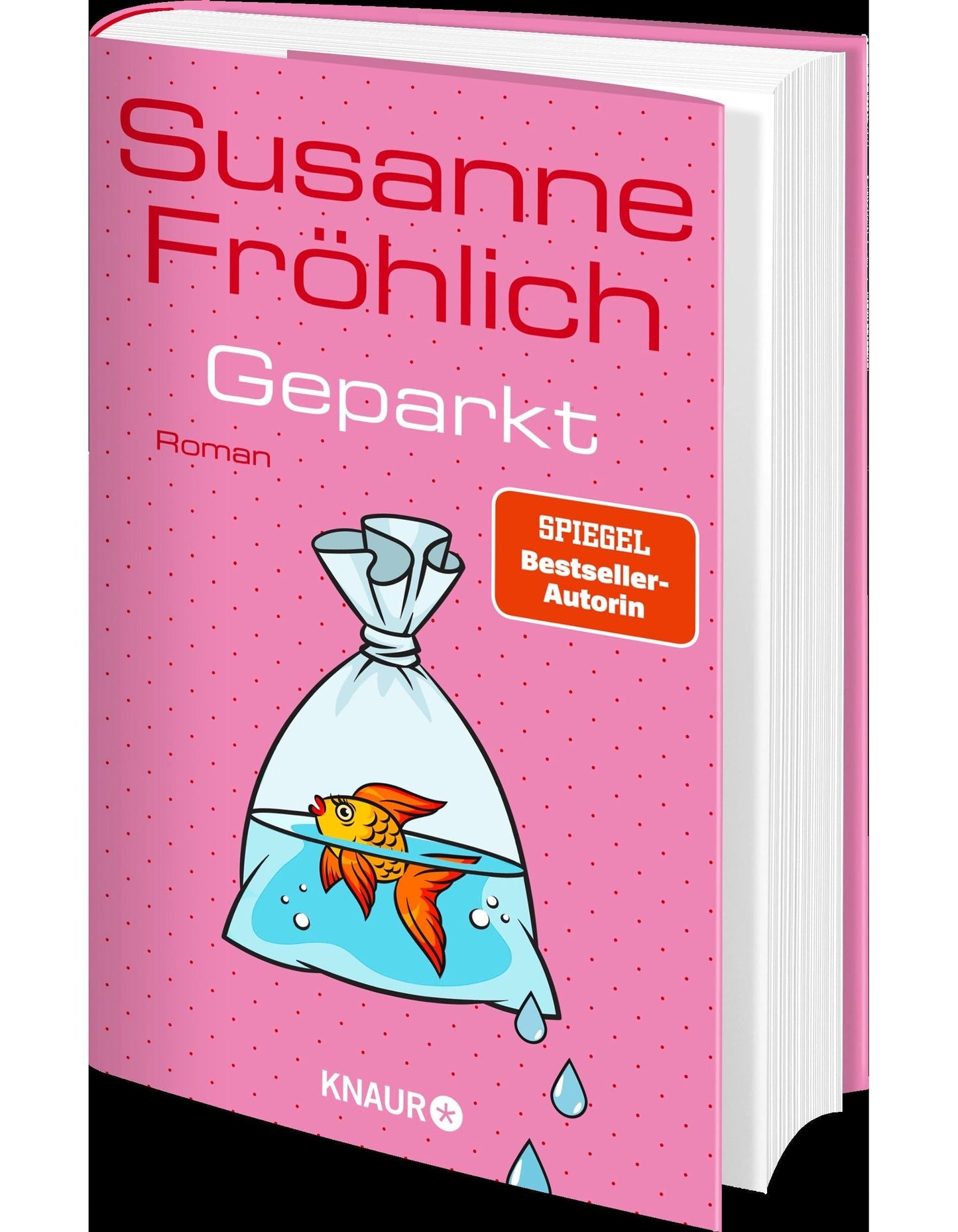 Droemer Knaur Geparkt (Deutsch, 2024, Susanne Fröhlich)