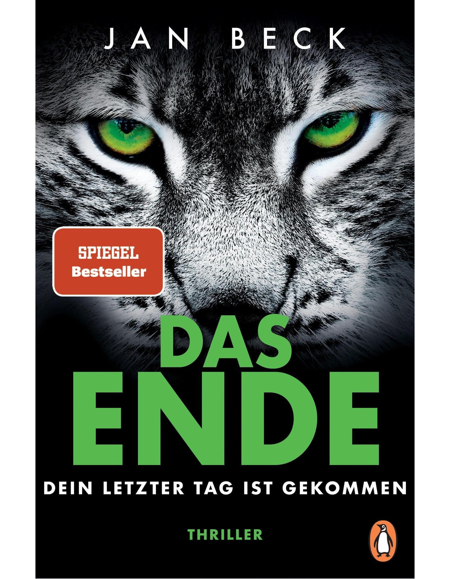 Penguin Random House DAS ENDE - Dein letzter Tag ist gekommen (Deutsch, 2023, Jan Beck)