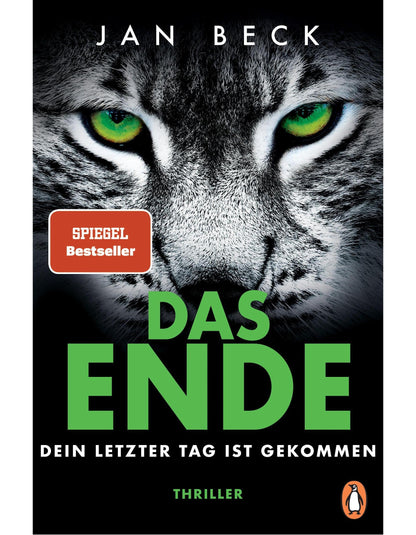 Penguin Random House DAS ENDE - Dein letzter Tag ist gekommen (Deutsch, 2023, Jan Beck)